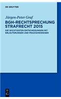 BGH-Rechtsprechung Strafrecht 2015