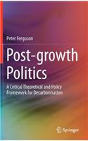 Post-Growth Politics