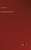 Ecclesiastical Polity
