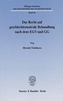 Das Recht Auf Geschlechtsneutrale Behandlung Nach Dem Egv Und Gg