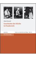 Geschichte Der Koche in Frankreich