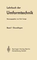 Lehrbuch Der Umformtechnik