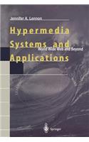 Hypermedia Systems and Applications: World Wide Web and Beyond