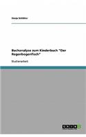 Buchanalyse zum Kinderbuch "Der Regenbogenfisch"