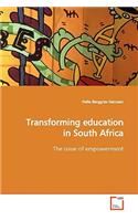 Transforming education in South Africa