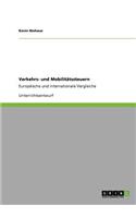 Verkehrs- und Mobilitätssteuern: Europäische und internationale Vergleiche