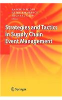 Strategies and Tactics in Supply Chain Event Management