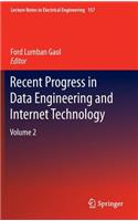 Recent Progress in Data Engineering and Internet Technology