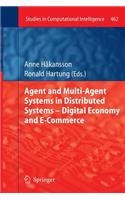 Agent and Multi-Agent Systems in Distributed Systems - Digital Economy and E-Commerce