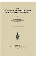 Zur Physiologie und Pathologie des Skelettmuskeltonus
