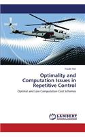 Optimality and Computation Issues in Repetitive Control