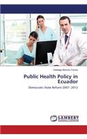 Public Health Policy in Ecuador