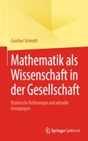 Mathematik als Wissenschaft in der Gesellschaft