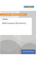 Mobile Commerce (M-Commerce)