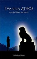 Evanna Athos und die Zeiten der Macht