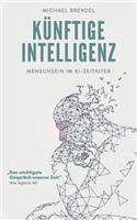 Künftige Intelligenz