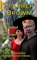 Skandal um Pfarrer Brown