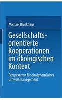 Gesellschaftsorientierte Kooperationen