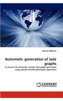 Automatic Generation of Task Graphs