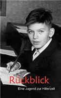 Rückblick: Eine Jugend zur Hitlerzeit(German)