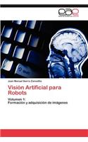 Vision Artificial Para Robots