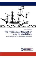 Freedom of Navigation and its Limitations