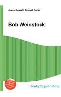 Bob Weinstock: (English)