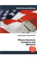 Rhone American Cemetery and Memorial