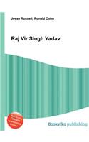 Raj Vir Singh Yadav: (English)