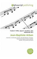 Jean-Baptiste Arban: (English)