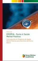 EPOPEIA - Rumo à Saúde Mental Positiva