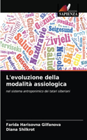 L'evoluzione della modalità assiologica