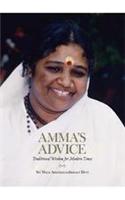 Amma'S Advice: Traditional Wisdom for Modern Times