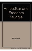Ambedkar and Freedom Struggle