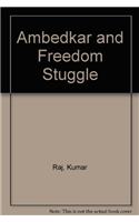 Ambedkar and Freedom Stuggle