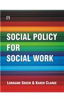 Social Policy For Social Work