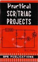 Practical SCR/TRIAC Projects
