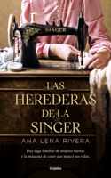 Herederas de la Singer / The Singer Heirs