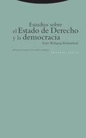 Estudios sobre el Estado de Derecho y la democracia