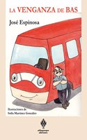La venganza de Bas (Spanish Edition)