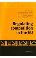 Regulating Competition in the EU