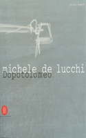Michele de Lucchi Dopotolomeo
