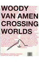 Woody Van Amen: Crossing Worlds