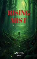 Rising Mist (Edition1)