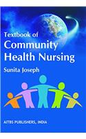 Textbook of Community Health Nursing
