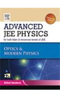 Advanced JEE Physics for Both Main & Advanced Levels of JEE Optics & Modern Physics