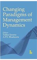 Changing Paradigms of Management Dynamics