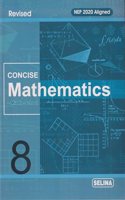 Concise Mathematics Middle School Class 8 - by R.K. Bansal (2024-25 Examination)
