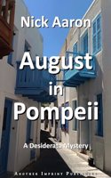 August in Pompeii: 17 (The Blind Sleuth Mysteries)