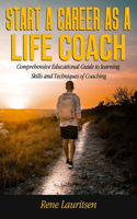 Start a Career as a Life Coach